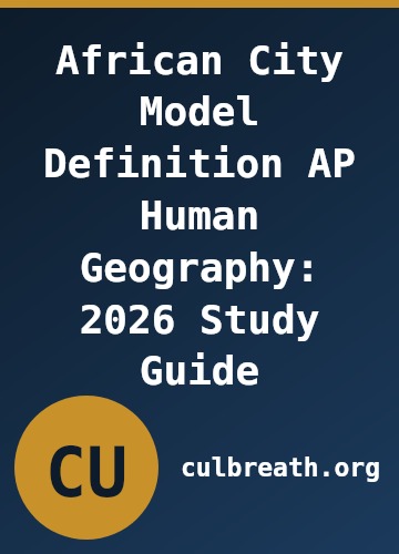 African City Model Definition AP Human Geography: 2026 Study Guide