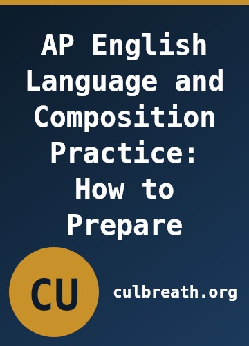 AP English Language and Composition Practice: How to Prepare