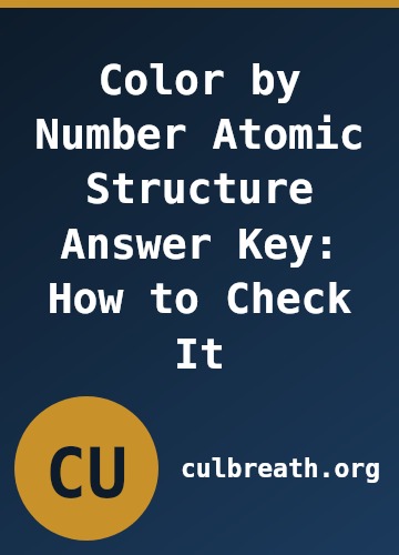 Color by Number Atomic Structure Answer Key: How to Check It