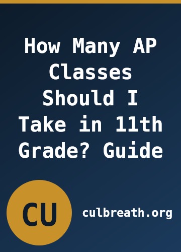 How Many AP Classes Should I Take in 11th Grade? Guide
