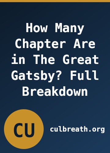 How Many Chapter Are in The Great Gatsby? Full Breakdown