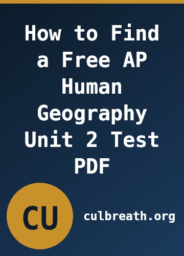 How to Find a Free AP Human Geography Unit 2 Test PDF