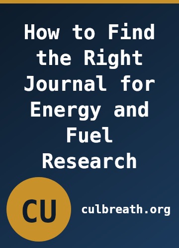How to Find the Right Journal for Energy and Fuel Research