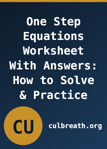One Step Equations Worksheet With Answers: How to Solve & Practice