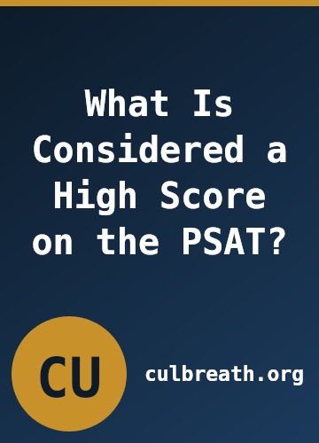 What Is Considered a High Score on the PSAT?