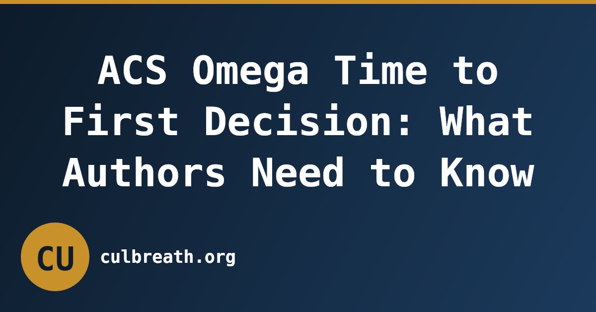 ACS Omega Time to First Decision: What Authors Need to Know