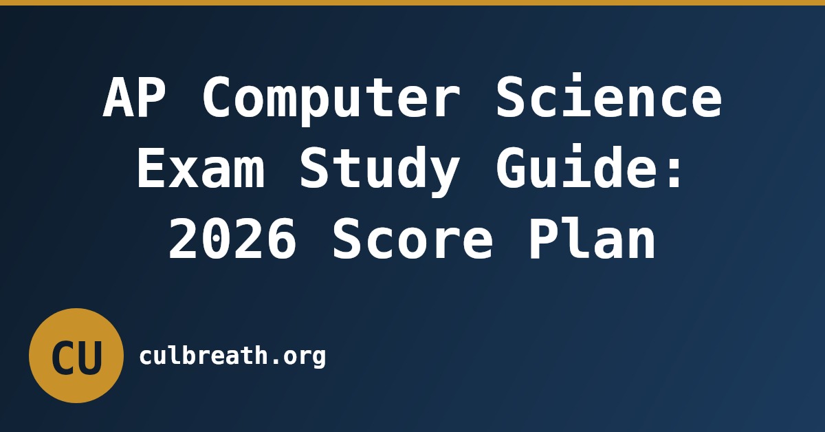 AP Computer Science Exam Study Guide: 2026 Score Plan