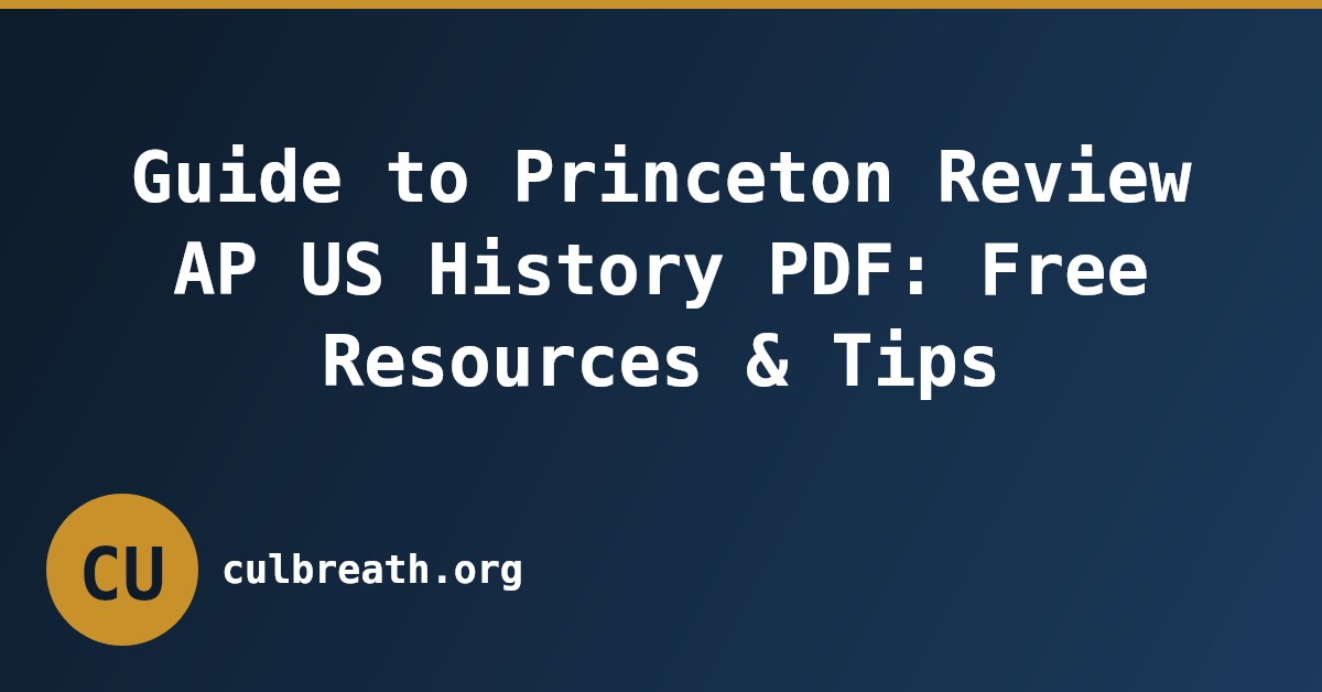 Guide to Princeton Review AP US History PDF: Free Resources & Tips