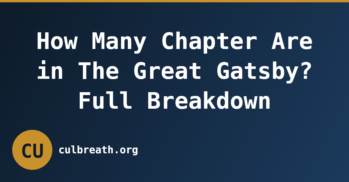 How Many Chapter Are in The Great Gatsby? Full Breakdown