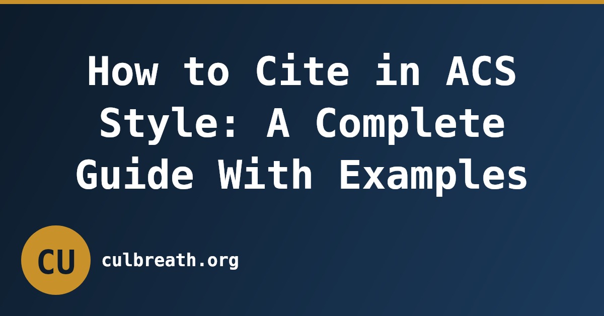 How to Cite in ACS Style: A Complete Guide With Examples