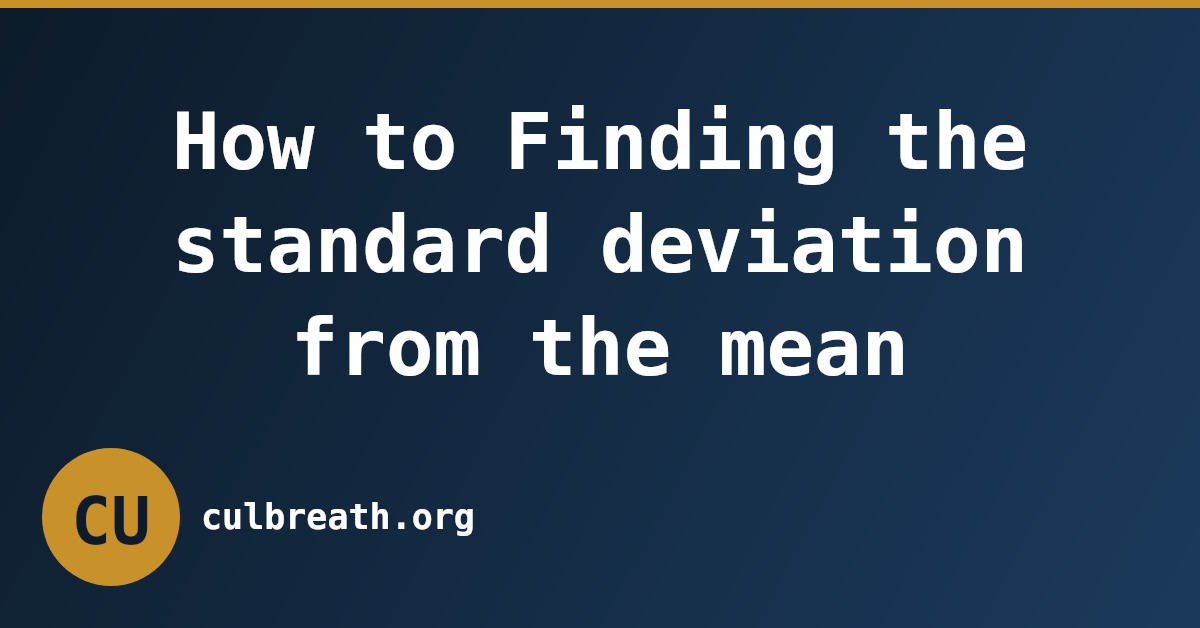 How to Finding the standard deviation from the mean