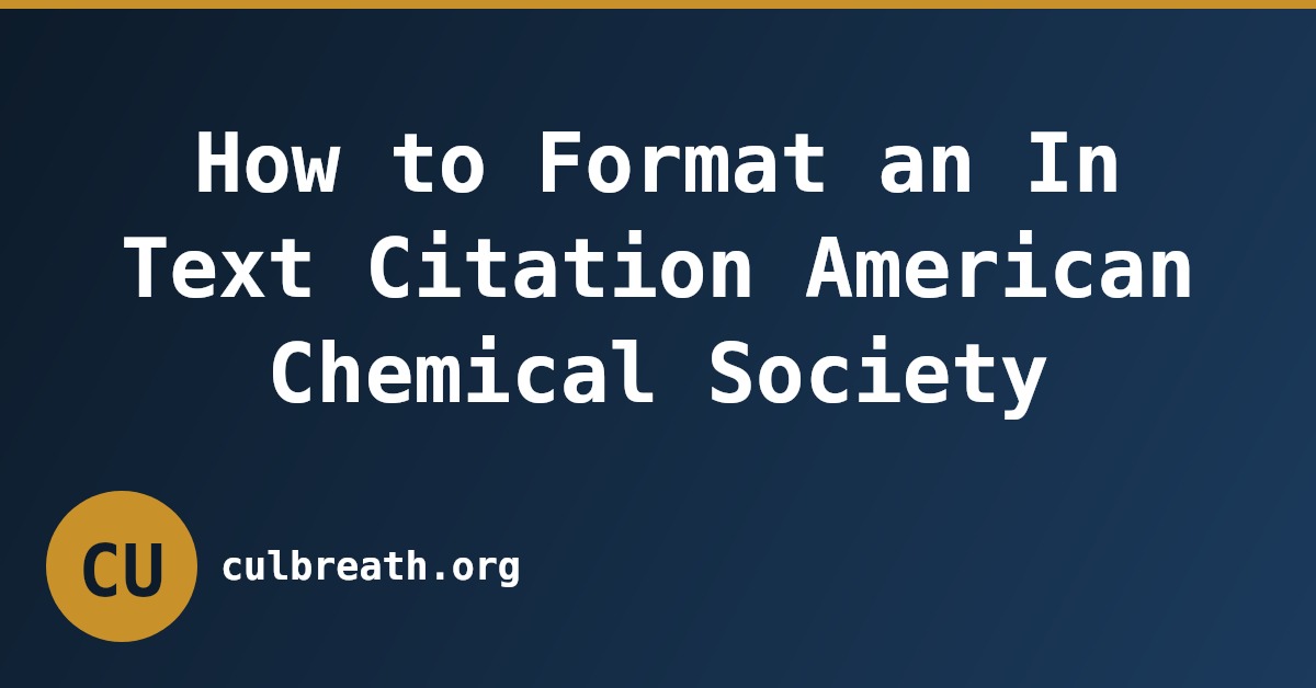 How to Format an In Text Citation American Chemical Society