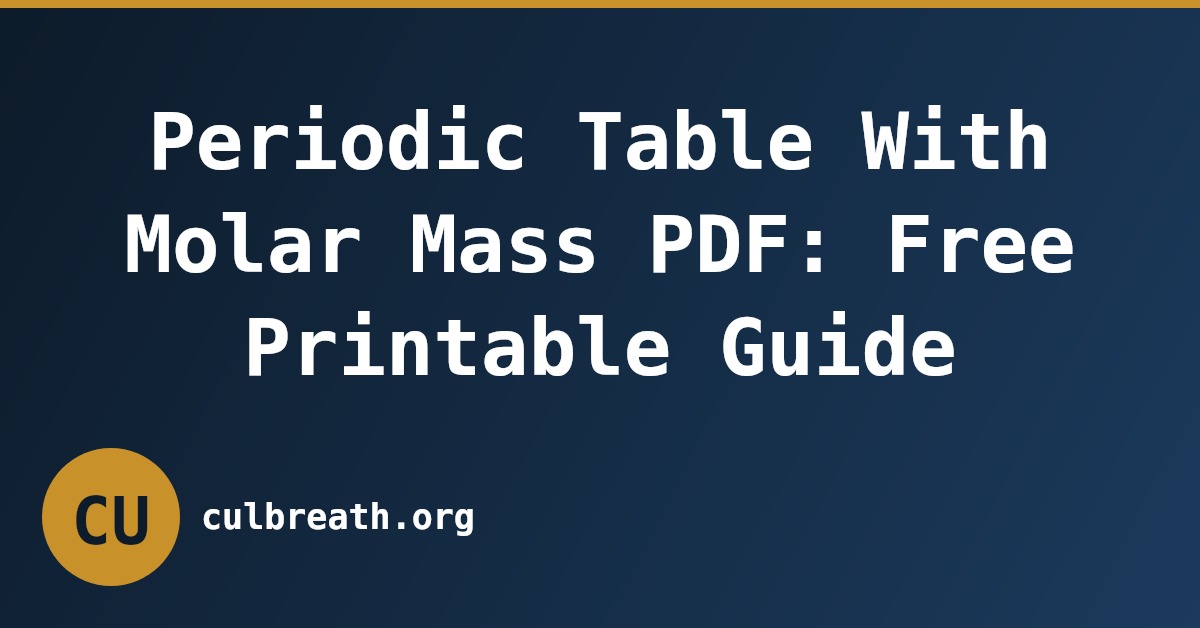 Periodic Table With Molar Mass PDF: Free Printable Guide