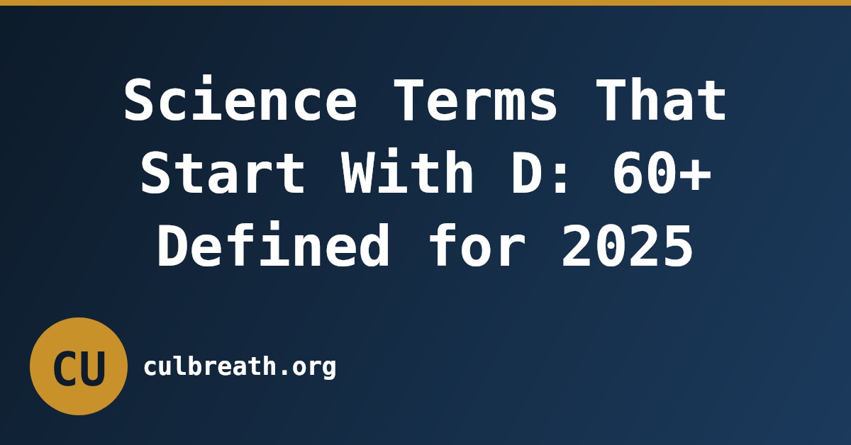 Science Terms That Start With D: 60+ Defined for 2025