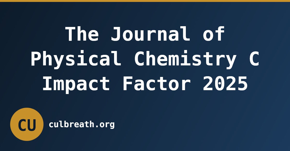 The Journal of Physical Chemistry C Impact Factor 2025