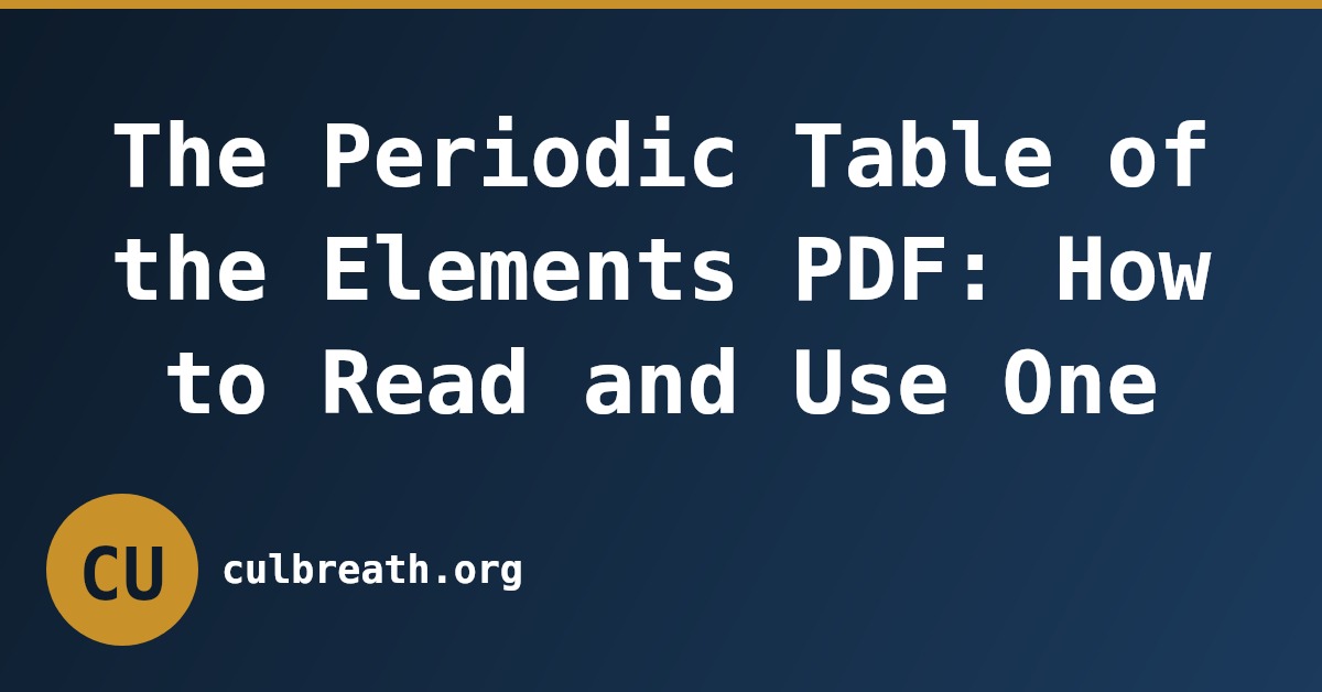 The Periodic Table of the Elements PDF: How to Read and Use One
