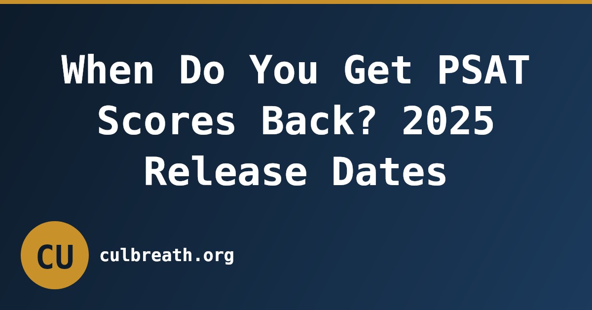 When Do You Get PSAT Scores Back? 2025 Release Dates